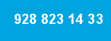 928 823 14 33